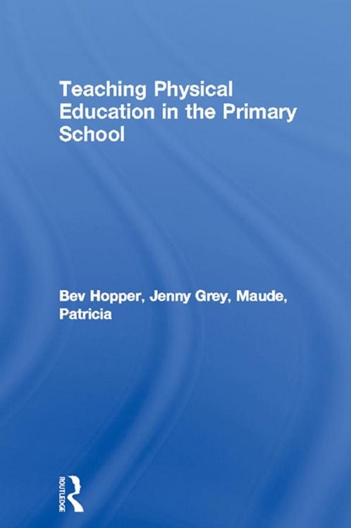 Produktbild: Teaching Physical Education in the Primary School