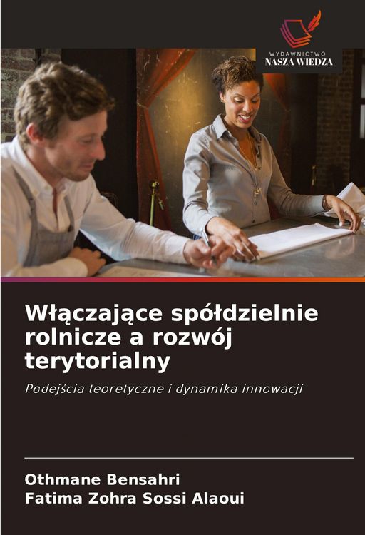 Produktbild: W&iquest;&iquest;czaj&iquest;ce sp&oacute;&iquest;dzielnie rolnicze a rozw&oacute;j terytorialny