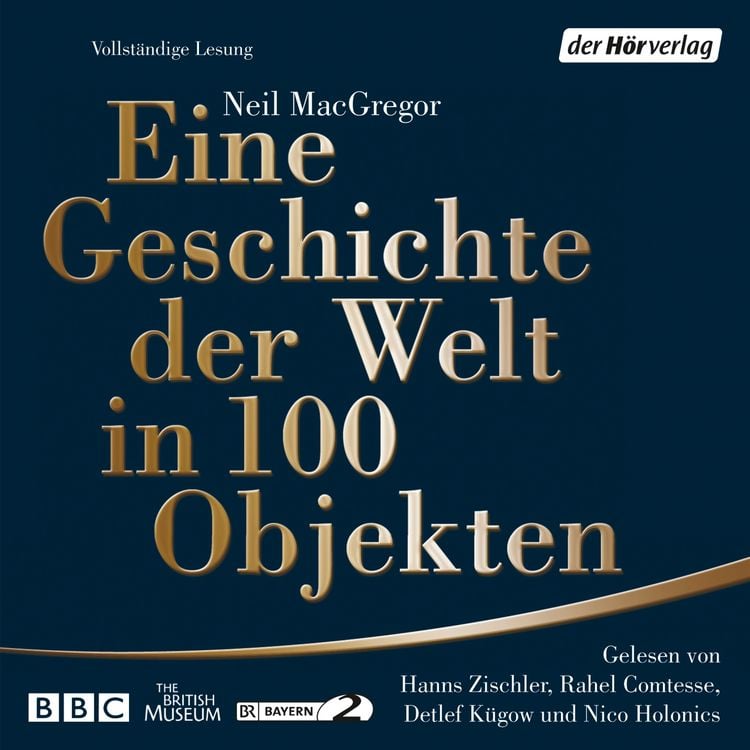 Produktbild: Eine Geschichte der Welt in 100 Objekten
