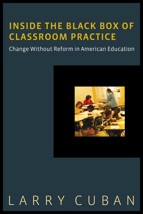 Produktbild: Inside the Black Box of Classroom Practice