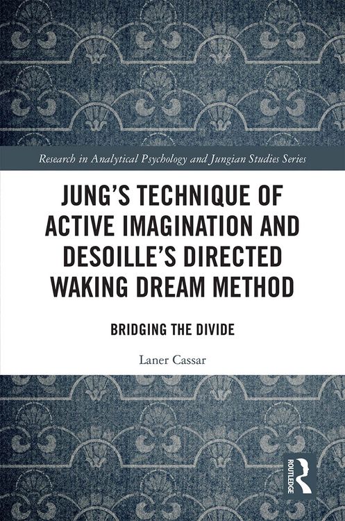 Produktbild: Jung's Technique of Active Imagination and Desoille's Directed Waking Dream Method
