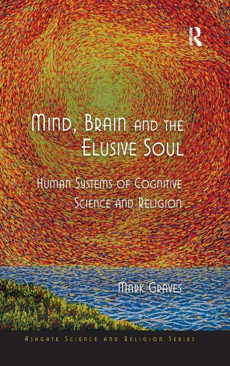 Produktbild: Mind, Brain and the Elusive Soul