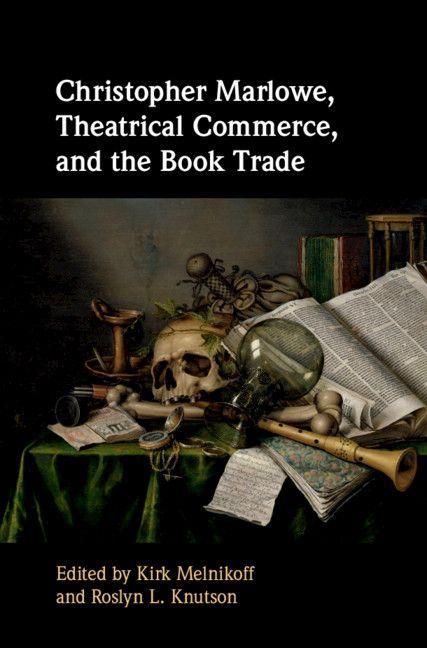 Produktbild: Christopher Marlowe, Theatrical Commerce, and the Book Trade