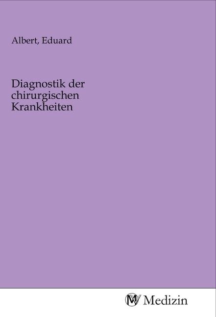 Produktbild: Diagnostik der chirurgischen Krankheiten