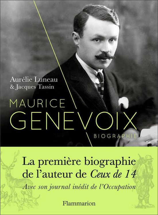 Produktbild: Maurice Genevoix : biographie. Suivi de Notes des temps humili&eacute;s