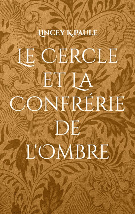 Produktbild: Le Cercle et La Confr&eacute;rie de l'Ombre