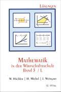 Produktbild: Mathematik in der Wirtschaftsschule 3/L. L&ouml;sungsversion