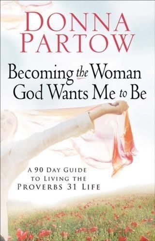 Produktbild: Becoming the Woman God Wants Me to Be