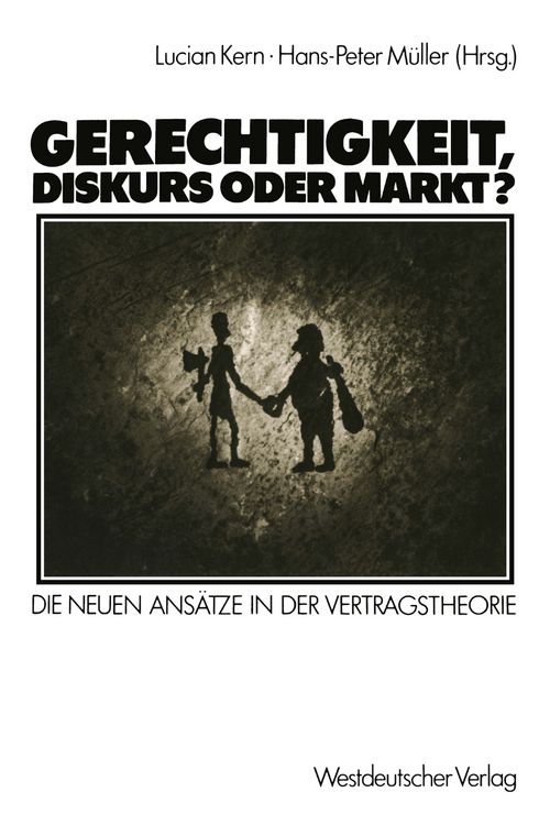 Produktbild: Gerechtigkeit, Diskurs oder Markt?