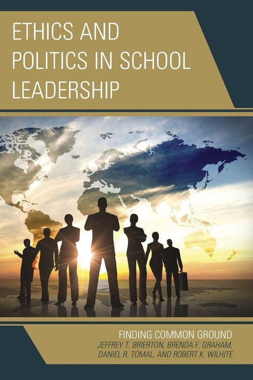 Produktbild: Ethics and Politics in School Leadership