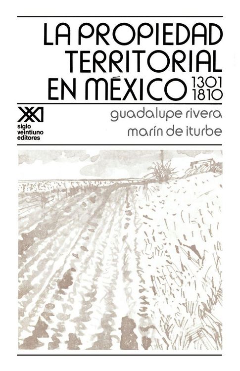 Produktbild: La Propiedad Territorial En Mexico 1301-1810