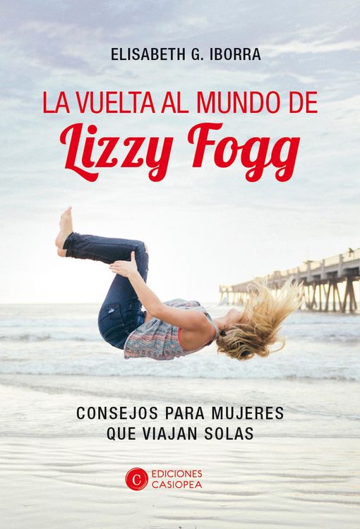 Produktbild: La vuelta al mundo de Lizzy Fogg