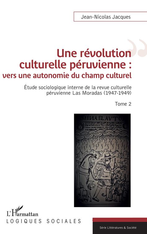 Produktbild: Une r&eacute;volution culturelle p&eacute;ruvienne : vers une autonomie du champs culturel
