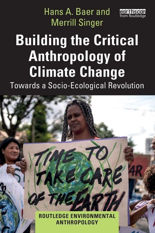 Produktbild: Building the Critical Anthropology of Climate Change