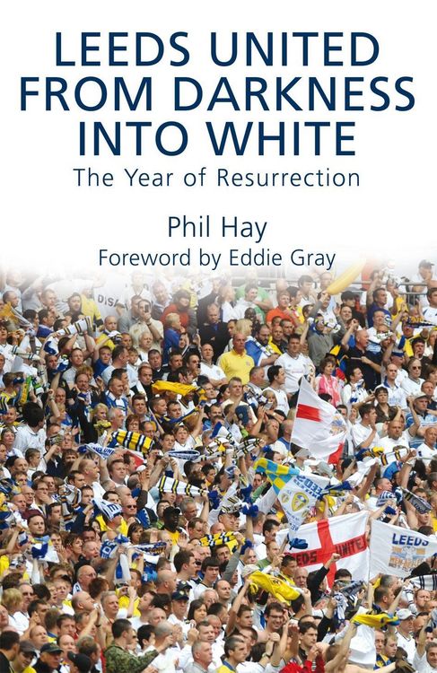 Produktbild: Leeds United - From Darkness into White