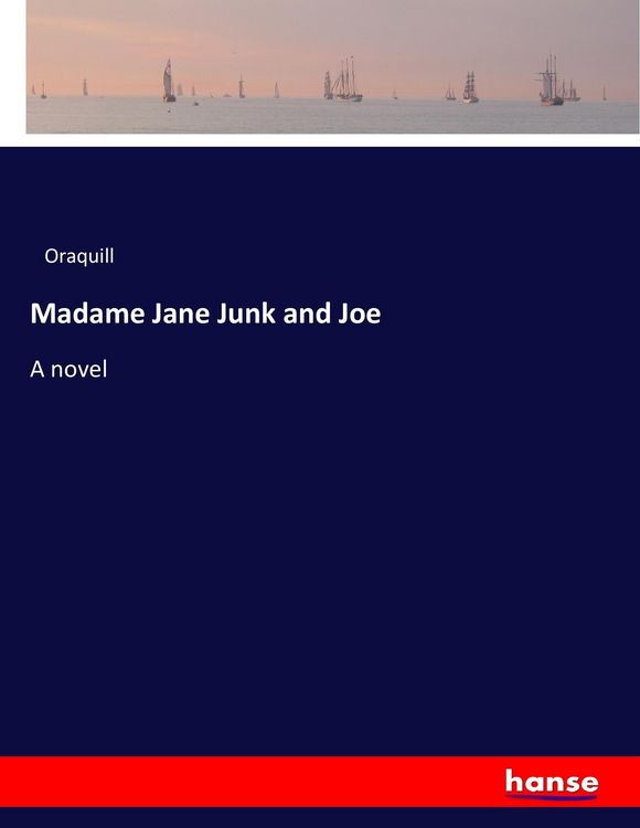Produktbild: Madame Jane Junk and Joe