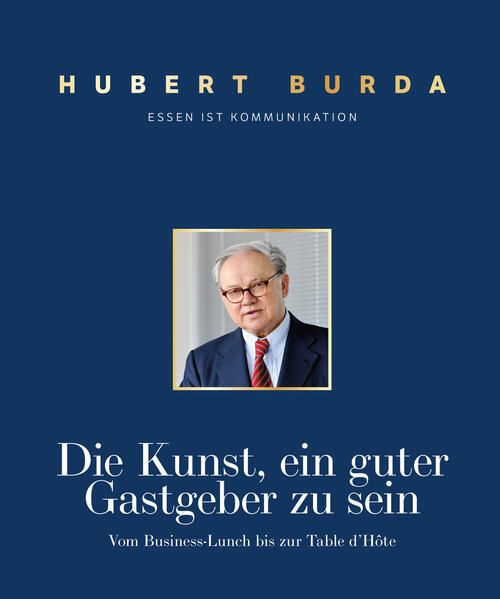 Produktbild: Die Kunst ein guter Gastgeber zu sein