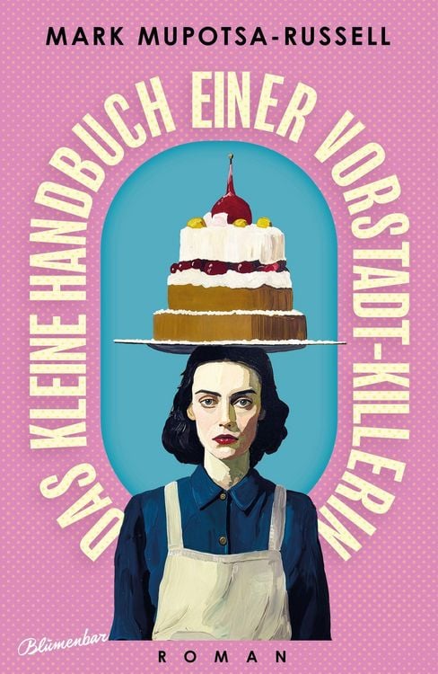 Produktbild: Das kleine Handbuch einer Vorstadt-Killerin