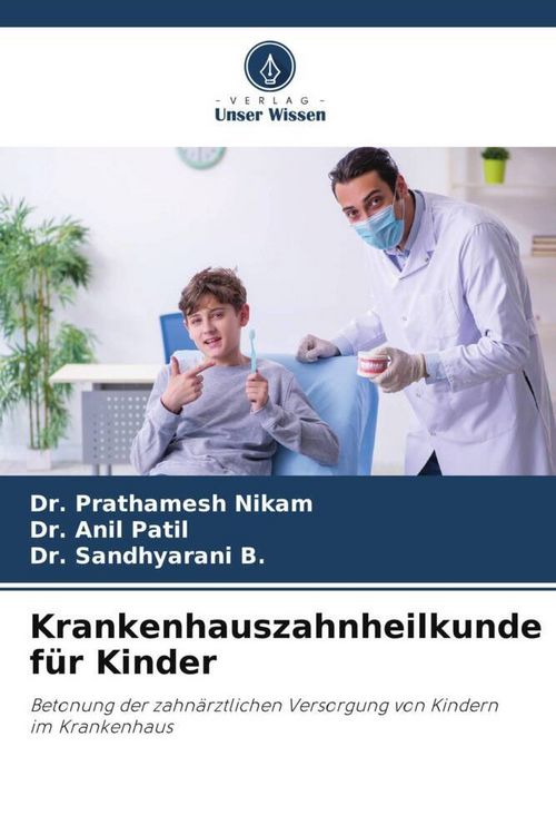 Produktbild: Krankenhauszahnheilkunde f&uuml;r Kinder