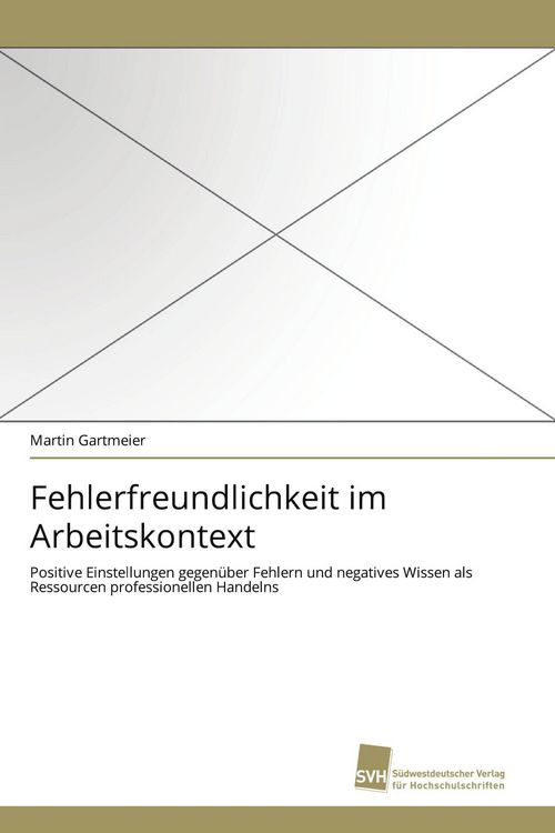 Produktbild: Fehlerfreundlichkeit im Arbeitskontext