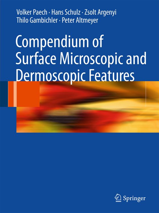 Produktbild: Compendium of Surface Microscopic and Dermoscopic Features