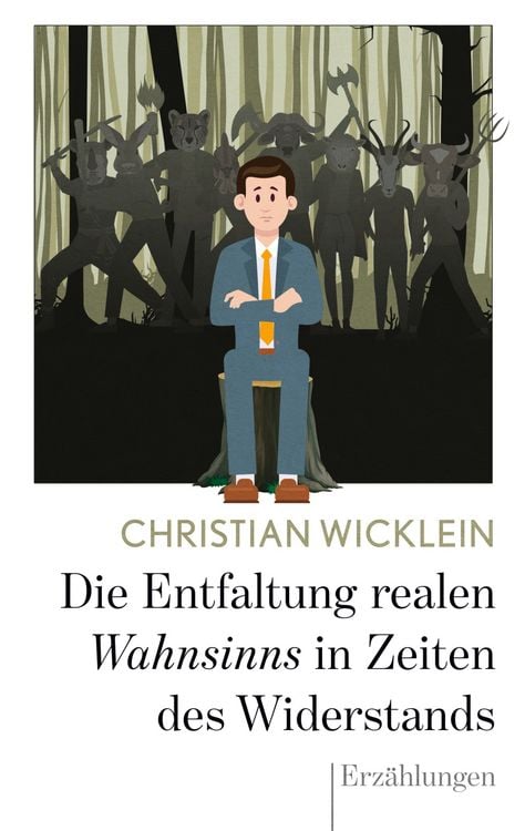 Produktbild: Die Entfaltung realen Wahnsinns in Zeiten des Widerstands
