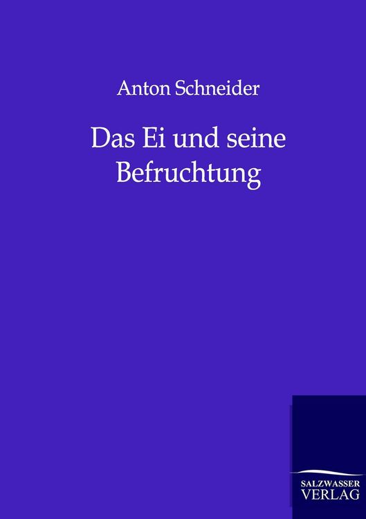 Produktbild: Das Ei und seine Befruchtung