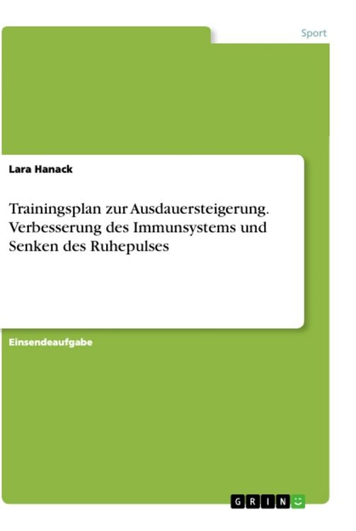 Produktbild: Trainingsplan zur Ausdauersteigerung. Verbesserung des Immunsystems und Senken des Ruhepulses