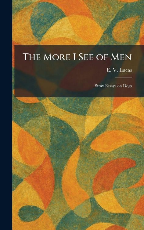 Produktbild: The More I See of Men