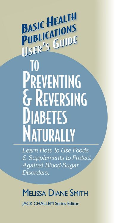 Produktbild: User's Guide to Preventing & Reversing Diabetes Naturally