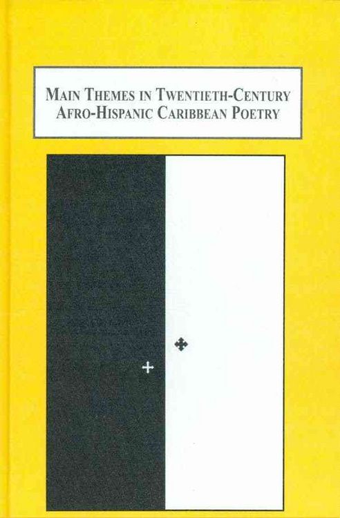 Produktbild: Main Themes in Twentieth-century Afro-hispanic Caribbean Poetry