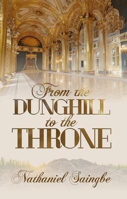 Produktbild: From the Dunghill to the Throne
