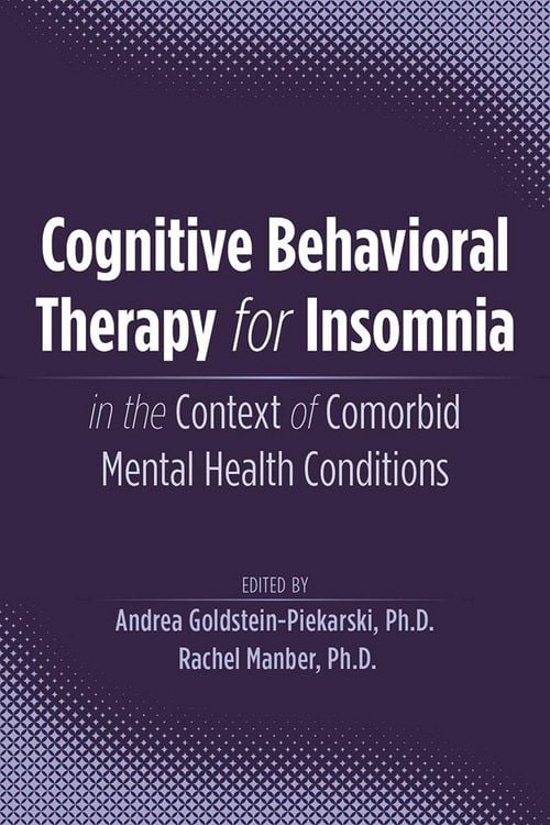 Produktbild: Cognitive Behavioral Therapy for Insomnia in the Context of Comorbid Mental Health Conditions