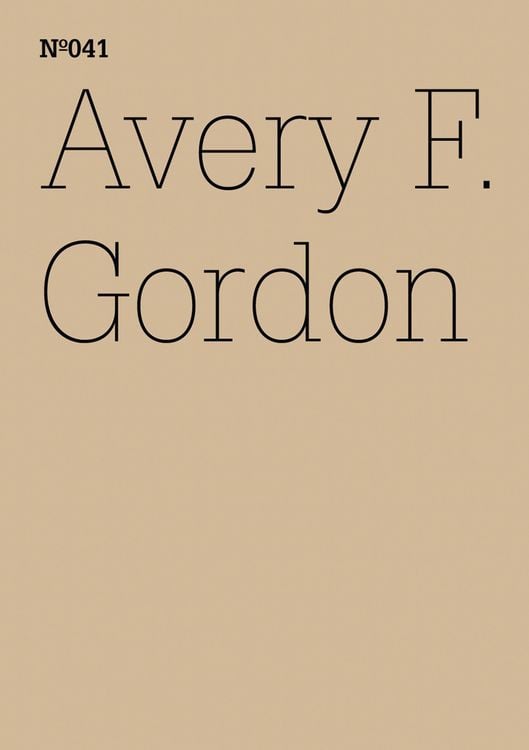 Bild vom Artikel Avery F. Gordon vom Autor Avery F. Gordon