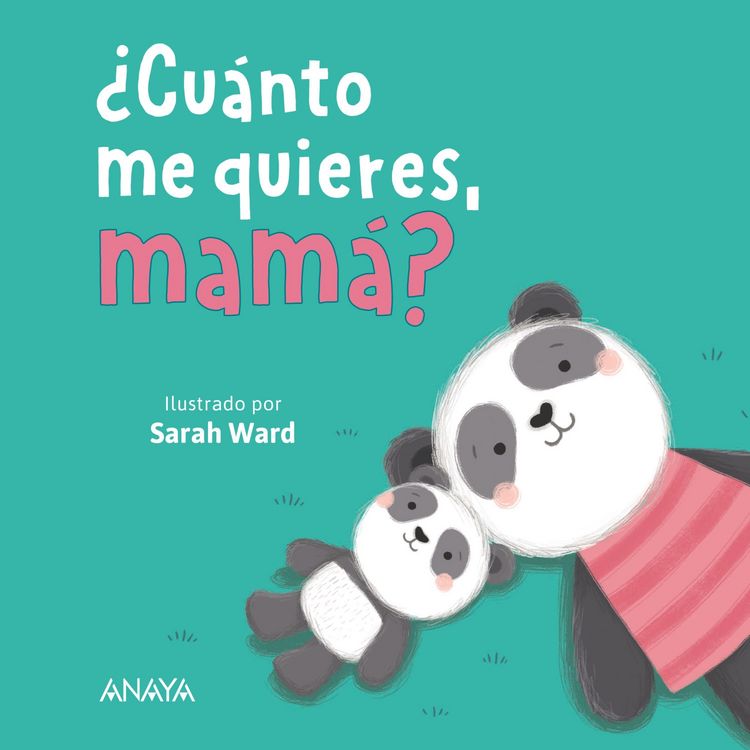 Produktbild: &iquest;Cu&aacute;nto me quieres, mam&aacute;?