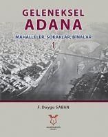 Produktbild: Geleneksel Adana 1 - Mahalleler, Sokaklar, Binalar