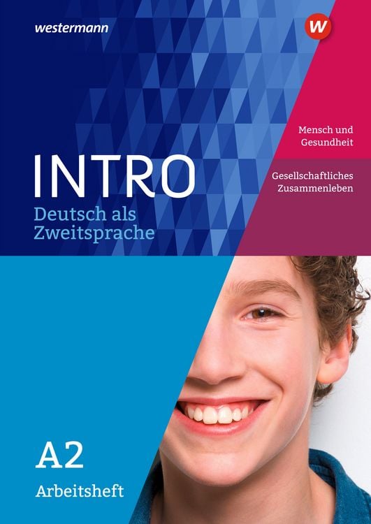 Produktbild: INTRO Deutsch als Zweitsprache A2. Arbeitsheft: Mensch und Gesundheit / Gesellschaftliches Zusammenleben