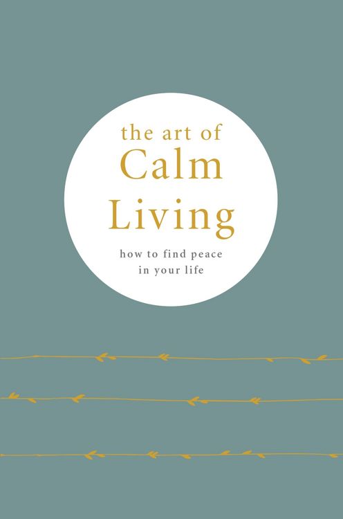 Produktbild: The Art of Calm Living