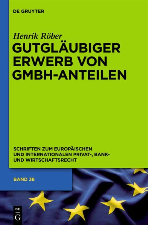Produktbild: Gutgl&auml;ubiger Erwerb von GmbH-Anteilen
