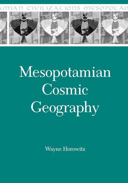 Produktbild: Mesopotamian Cosmic Geography