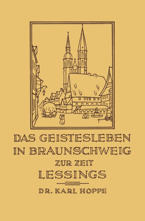 Produktbild: Das Geistesleben in Braunschweig zur Zeit Lessings