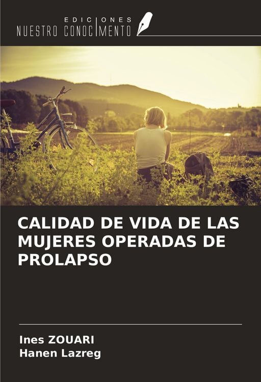 Produktbild: Calidad De Vida De Las Mujeres Operadas De Prolapso
