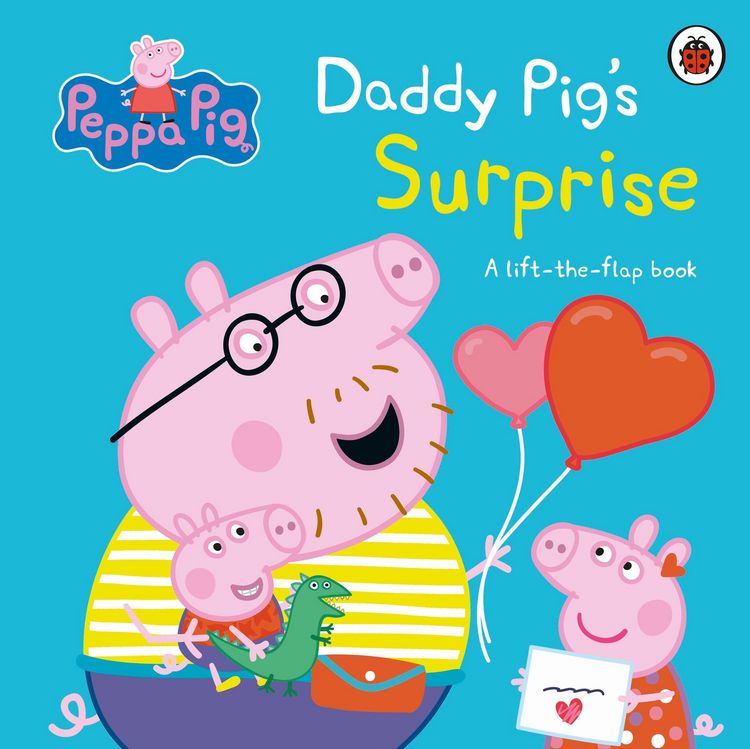 Produktbild: Peppa Pig: Daddy Pig's Surprise: A Lift-the-Flap Book