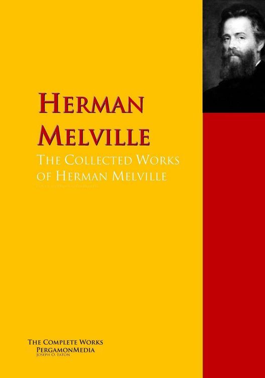 Produktbild: The Collected Works of Herman Melville