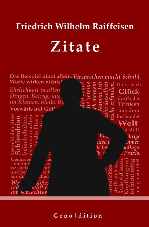 Produktbild: Geno | dition / Friedrich Wilhelm Raiffeisen &ndash; Zitate