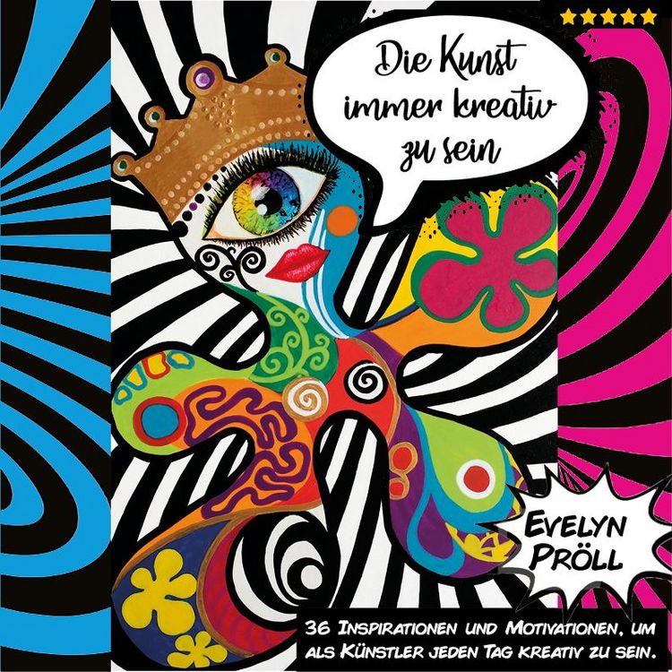 Produktbild: Die Kunst immer kreativ zu sein