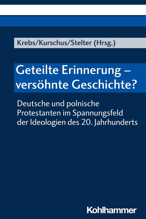 Produktbild: Geteilte Erinnerung - vers&ouml;hnte Geschichte?