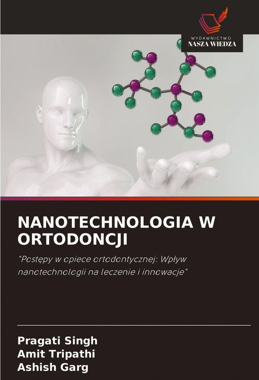 Produktbild: Nanotechnologia W Ortodoncji