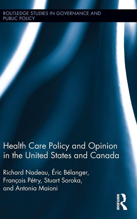 Produktbild: Health Care Policy and Opinion in the United States and Canada