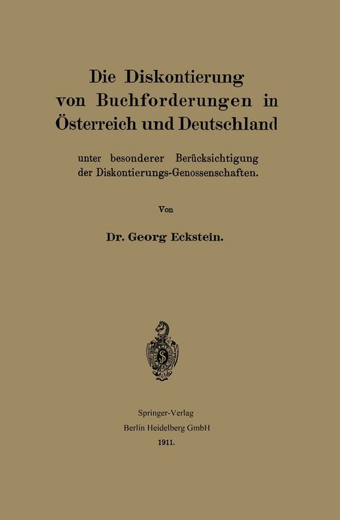 Produktbild: Die Diskontierung von Buchforderungen in &Ouml;sterreich und Deutschland unter besonderer Ber&uuml;cksichtigung der Diskontierungs-Genossenschaften
